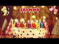 SHAMMU Happy Birthday Song – Happy Birthday to You