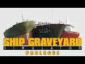 Ship Graveyard Simulator: Prologue | GamePlay PC
