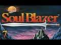 Soul Blazer — Part 7 - Bubble Boy