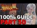 The Legend of Heroes Trails of Cold Steel 3 100% Walkthrough Part 30 Chapter 3 Final Free Day