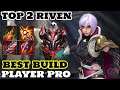 wild rift Riven - Top 2 Riven Global Main Riven best build