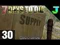 7 Days to Die | Part 30 - First Air Drop LOL | ALPHA 17.2