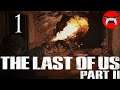NOW I AM UNSTOPPABLE! | Valkyn Returns To - The Last of Us™ Part II - Ep 1