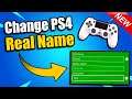 How to Change PS4 Real Name & Hide Real Name from Others (Easy Method)
