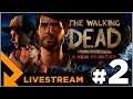 Level Up streamer Telltale's The Walking Dead s3 - Episode 2