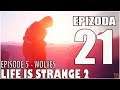 Life is Strange 2 | #21 | Vlčí bratři navždy | CZ / SK Let's Play / Gameplay 1080p / PC