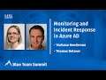 Monitoring and Incident Response in Azure AD