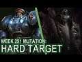 Starcraft II: Co-Op Mutation #291 - Hard Target
