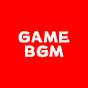 GAME BGM