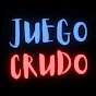 Juego crudo