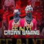 CROWN &  AJ GAMER