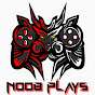 Noob Plays