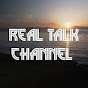 Real Talk Channel