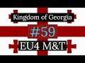 59. Kingdom of Georgia - EU4 Meiou and Taxes Lets Play