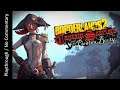 Borderlands 2: Captain Scarlett and Her Pirate's Booty playthrough