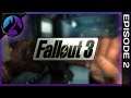 Fallout 3 - Playthrough Part 2