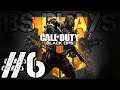 ★Call of Duty: Black Ops 4 - Part 6★