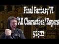Final Fantasy 6 All Characters/Espers Glitchless Speedrun