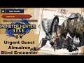 Monster Hunter Rise | First Encounter Almudron! 6★ Urgent Quest BLIND CLEAR