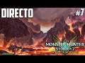 Monster Hunter Stories 2 - Directo 7# Español - Rumbo al Volcan - Habilidad Vuelo - Nintendo Switch