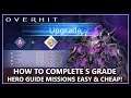 OverHit | Clear S Grade Guide Missions Without Using Rainbow Catalyst!