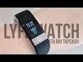 Potongan 50rb! Lyfe Watch, Smartwatch Pertama di Indonesia Yang Bisa Dipakai Cashless #JadiBisa !!