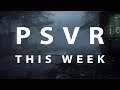 PSVR THIS WEEK | Silent Hill Coming to PlayStation 5 VR?