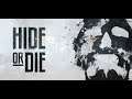 Teamwork Or Deception? - Hide or Die 4K 60fps [Tutorial Level] - RTX 2080 TI