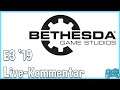 Bethesda E3 2019 Deutsch Live-Kommentar / Bethesda 2019 German Livestream