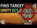 Find Target in Unity ECS