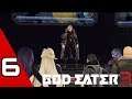 God Eater 3 Walkthrough Part 6 - No Commentary (PS4)