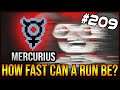 HOW FAST IS MERCURIUS?! - The Binding Of Isaac: Repentance #209