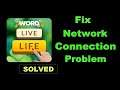 How To Fix Word Life App Network & Internet Connection Error in Android & Ios