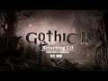 Gothic 2 ►Returning 2.0 | AB KC SNC | КВЕСТ НА ПРОДВИНУТУЮ ЗАТОЧКУ