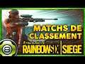 Matchs de Classement - Opération Shifting Tides - Match Classé 🏆 - Rainbow Six Siege
