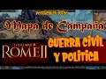 Total War Rome ll  -  Guerra Civil, Política y Gestión de Personajes