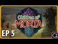 CHILDREN OF MORTA | Healing | Ep 5 | Full Release Gameplay!
