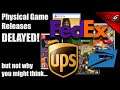 Physical Release Games Are Being DELAYED... but not why you might think. - Red Bandana Gaming