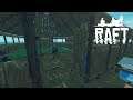 Raft | A YEAR ON THE RAFT | Day 57