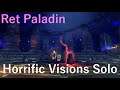 Retribution Paladin Horrific Visions (Stormwind) Solo 1 Mask (Double Delusions)