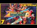 Stream...Don't You DARE SHUTDOWN!!! Part 3 | MEGA MAN ZERO/ZX LEGACY COLLECTION - PART 7