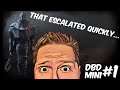 Dead by Daylight - That escalated quickly!!!  - DBD mini #1