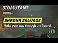 "Make your way through the Tunnel" Biomutant Walkthrough