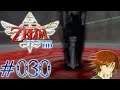 THE LEGEND OF ZELDA: SKYWARD SWORD HD [#030] [2K] - Das Siegel wurde gebrochen! | Lets Play Zelda