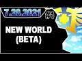 CDNThe3rd | New World (Beta) | 7.20.2021 - PART 1