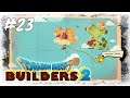 Dragon Quest Builders 2 #23 / Die Gestade der Endecker / Gameplay PS 4 pro (Deutsch German)