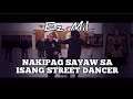 Ez Mil | Dancing with a Street dancer | Solid nito - Awesome jr