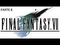 Final Fantasy 7 parte 8: La huida