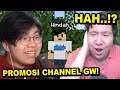 Gw Sogok Windah Basudara Untuk Promosi Youtube Gw di Minecraft