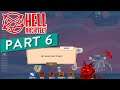 Hell Architect - Between the Devil and the Deep Sea - Gameplay Walkthrough Part 6